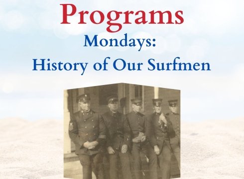 History of Our Surfmen - Free Summer Program at OCLSSM