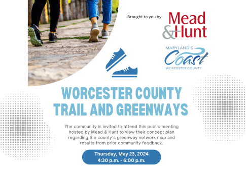 Worcester County Trail & Greenways Presentation Meeting on May 23